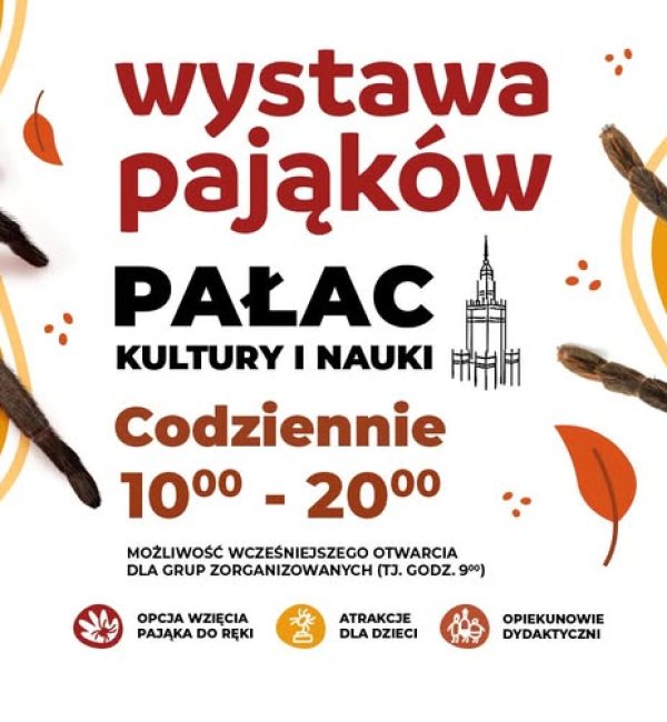 Wystawa Pająków w Pałacu Kultury i Nauki