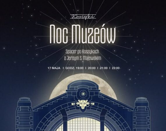 Night of the Museums in Hala Koszyki