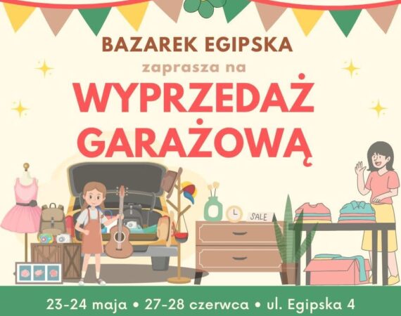 Wyprzedaż Garażowa na Bazarku Egipska