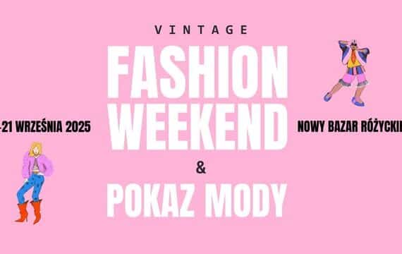 VINTAGE FASHION WEEKEND - Pokaz mody i święto drugiego obiegu