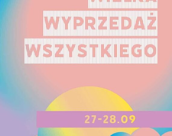 Wielka Wyprzedaż Wszystkiego | Lunapark