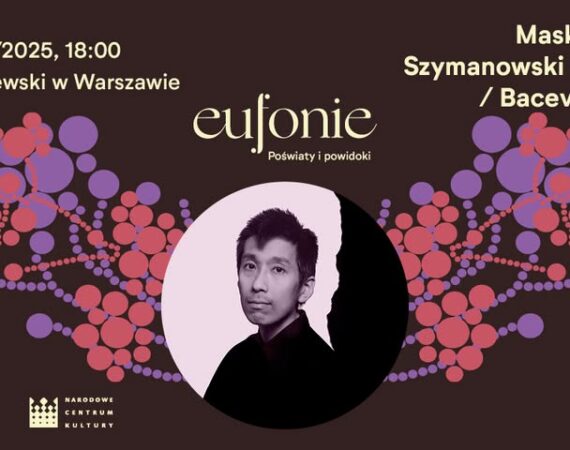 Maski: Szymanowski / Bacewicz / Bacevičius