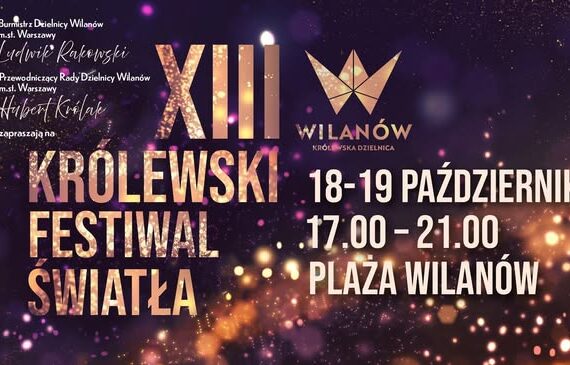 XIII Królewski Festiwal Światła