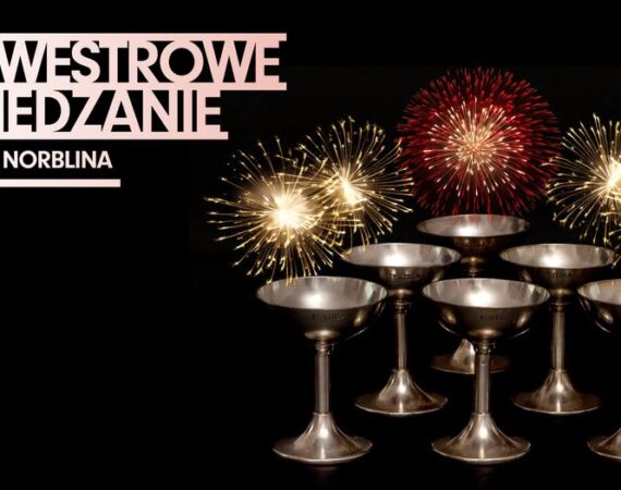 Sylwestrowe zwiedzanie Fabryki Norblina