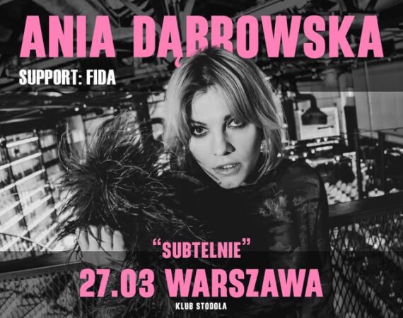 Ania Dąbrowska - Subtelnie trasa akustyczna