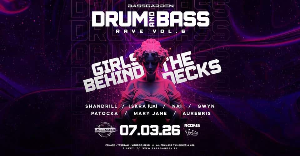 Warsaw Raves Drum and Bass Rave vol. 6 | Girls Behind The Decks - BestOfWarsaw ...