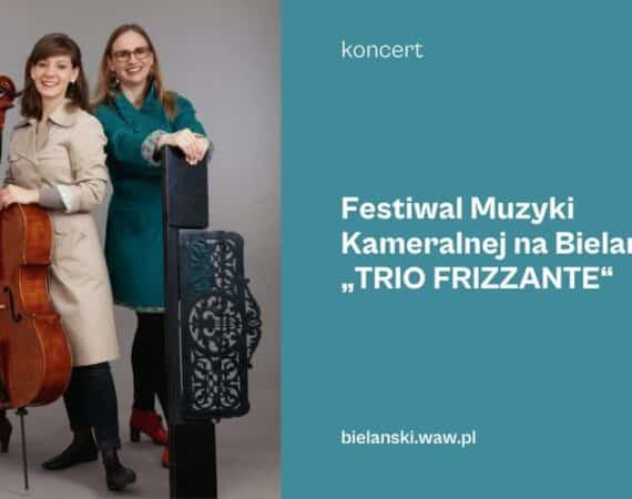 Festiwal Muzyki Kameralnej na Bielanach Paryska wiosna