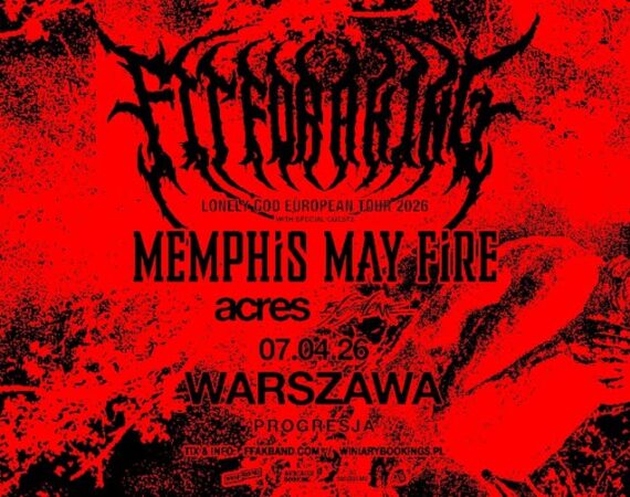 Fit For A King + Memphis May Fire + Acres + 156/Silence