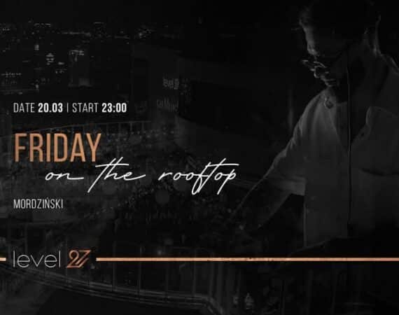 Friday on the Rooftop | Mordiński