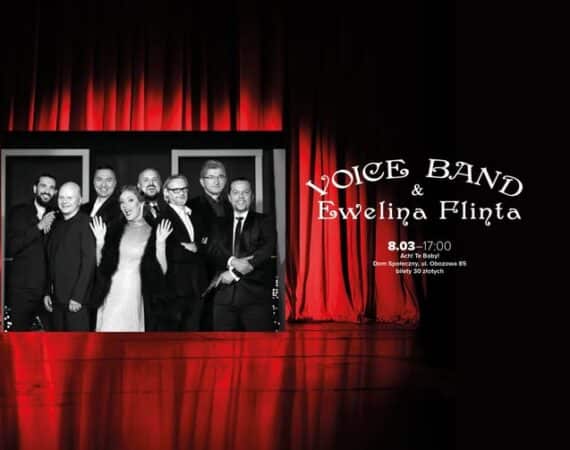 Koncert Voice Band i Ewelina Flinta pt. Ach! Te Baby!