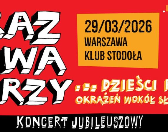 Raz Dwa Trzy koncert jubileuszowy