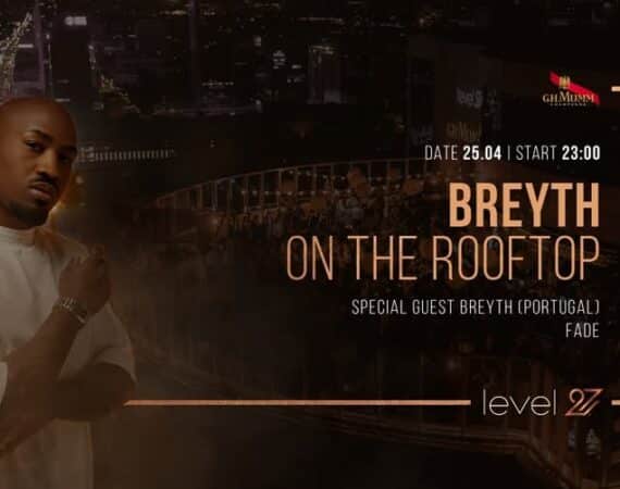 Breyth on thr Rooftop | BREYTH & FADE