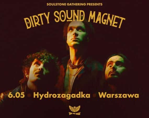 Dirty Sound Magnet