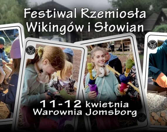 Festiwal Rzemiosła Wikingów i Słowian