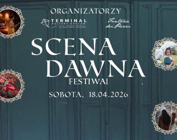 Festiwal Scena Dawna 2026