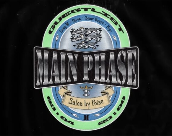 Guest List w/ Main Phase, POISE, faron, long w, PEPO, Some Guest