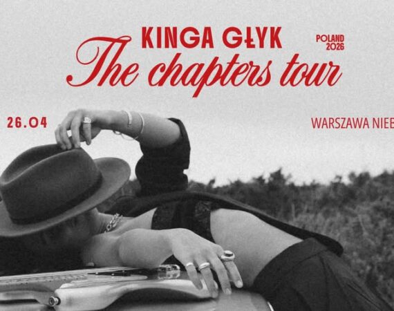 Kinga Głyk - The Chapters Tour 2026