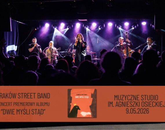 Kraków Street Band - Koncert premierowy płyty