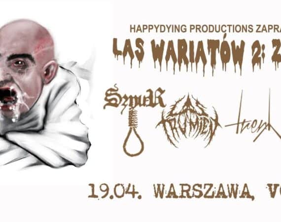 Las Wariatow 2: Zemsta – Sznur, Las Trumen, Treny, Elektrytuał