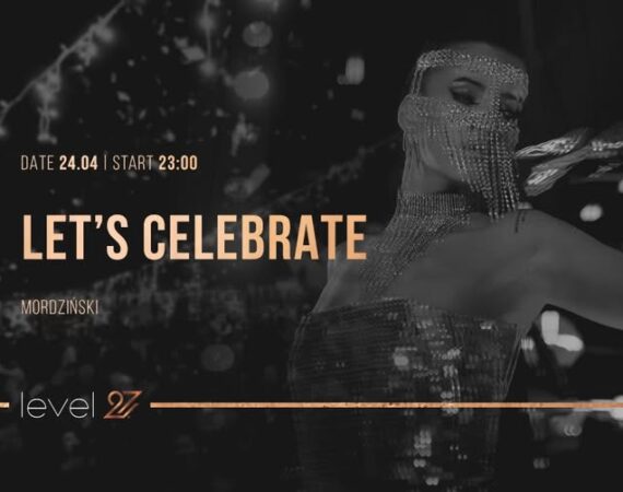 Let's Celebrate | MORDZIŃSKI