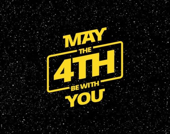 May the 4th Be With You