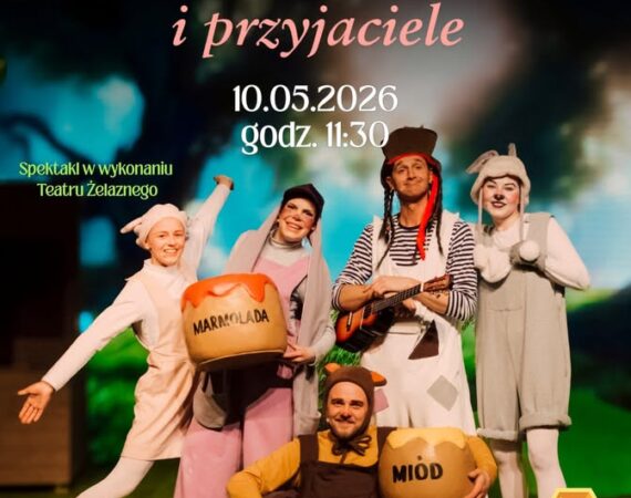 Teatralny Poranek Bajkowy "Miś Kubuś i Przyjaciele"
