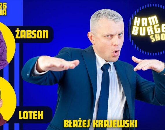 Błażej Krajewski "Hamburger Show"