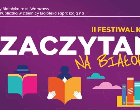 II Festiwal książki „Zaczytani na Białołęce”