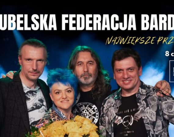 Lubelska Federacja Bardów - Największe przeboje