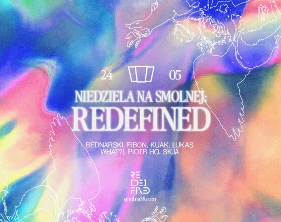Niedziela na Smolnej x Redefined