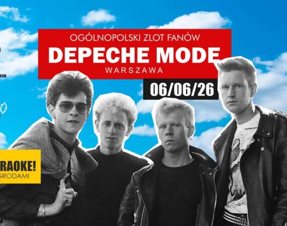 Ogólnopolski Zlot Fanów Depeche Mode + konkurs DM KARAOKE