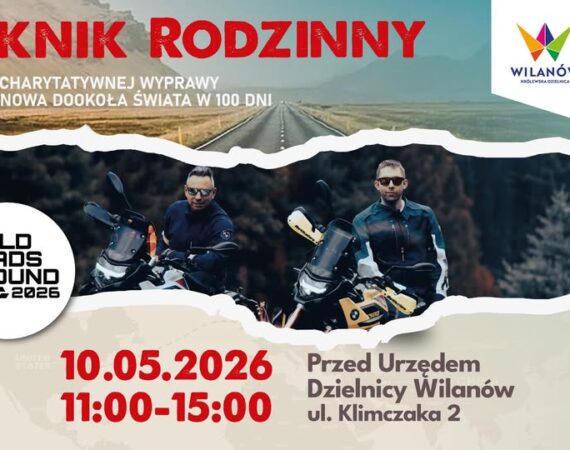 Piknik Rodzinny – start charytatywnej wyprawy Wild Roads Round 2026