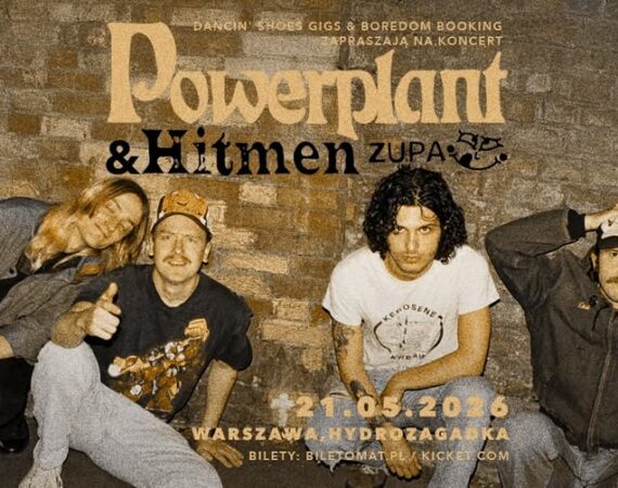 Powerplant + Hitmen