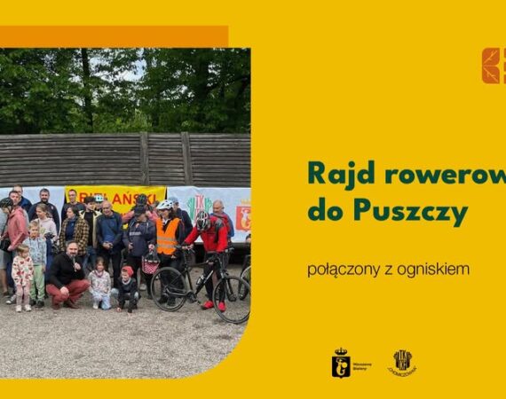 Rajd Rowerowy do Puszczy Kampinoskiej / Bielański Festiwal Kampinosu 2026