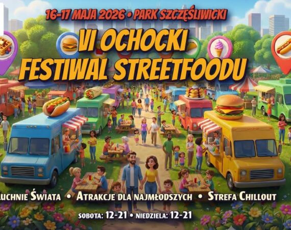 VI Ochocki Festiwal Streetfoodu