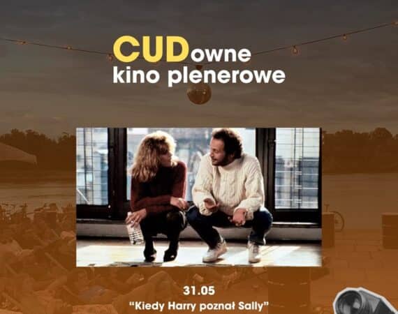 CUDowne Kino Plenerowe | "Kiedy Harry poznał Sally"