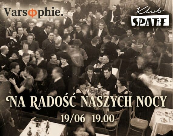 Na radość naszych nocy