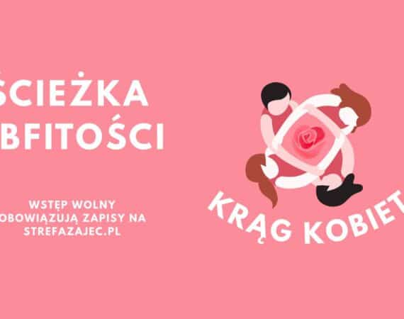 Ścieżka obfitości – krąg kobiet