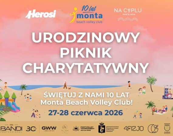 Urodzinowy piknik charytatywny! 10 lat Monta Beach Volley Club