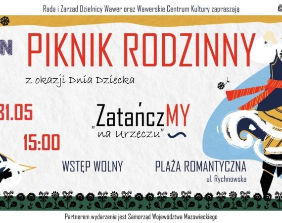 "ZatańczMY na Urzeczu" Piknik rodzinny URZECZE DIZAJN