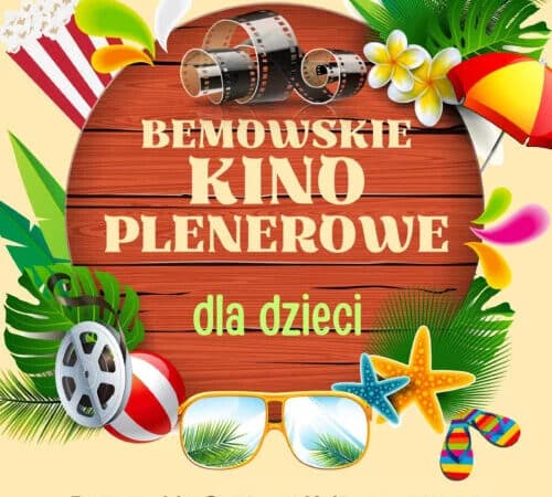 Bemowskie Kino Plenerowe dla Dzieci