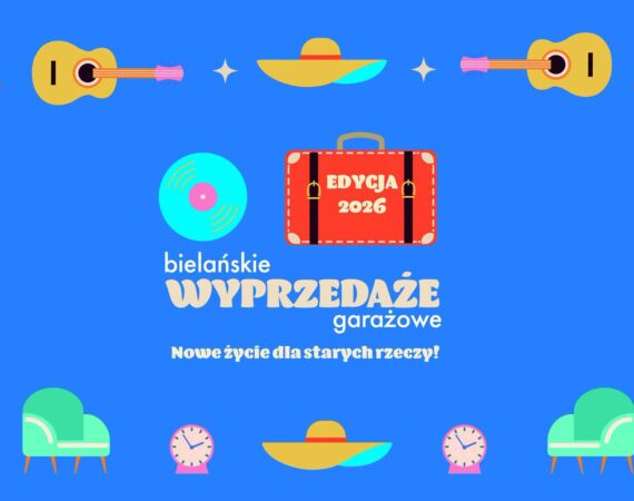 Bielańskie Wyprzedaże Garażowe 2026