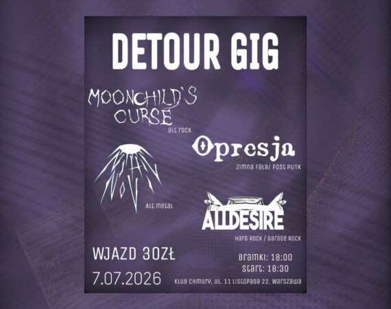 Detour Gig | Moonchild’s Curse - Opresja - Nihil Novi - Alldesire