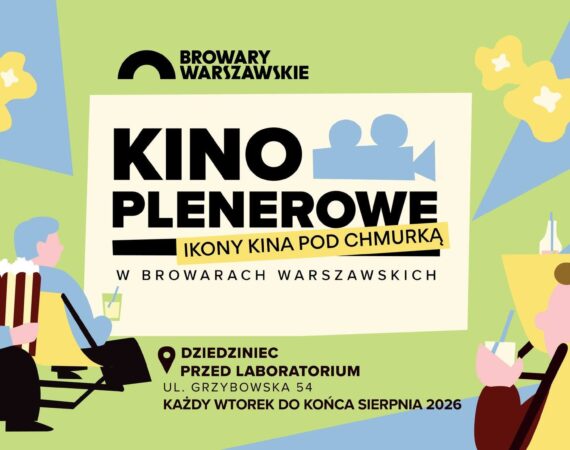 Kino Plenerowe w Browarach Warszawskich - Ikony Kina pod Chmurką
