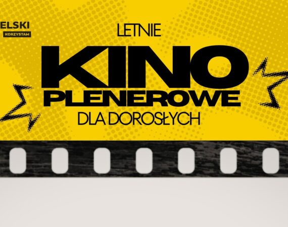 Letnie Kino Plenerowe dla Dorosłych na Targówku