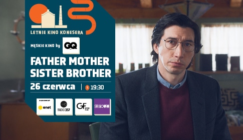 Męskie Kino by GQ Poland Father Mother Sister Brother
