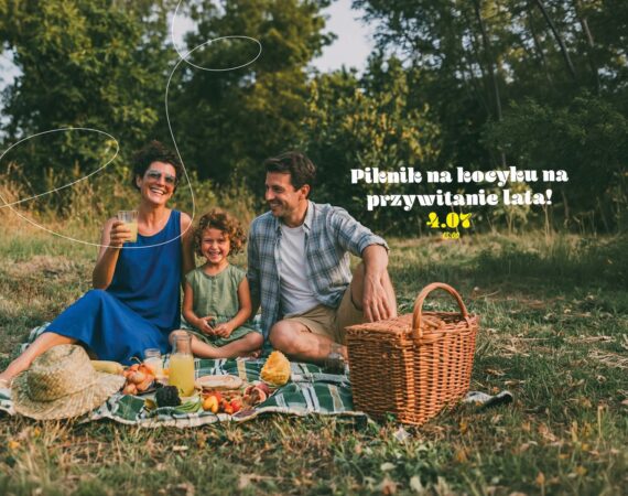 Piknik na kocyku na przywitanie lata!