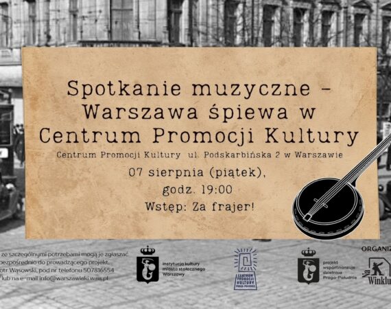 Spotkanie muzyczne – warszawskie szlagiery w Centrum Promocji Kultury