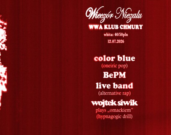 Wieczór Niezalu / Color Blue x Bepm Band x Wojtek Siwik