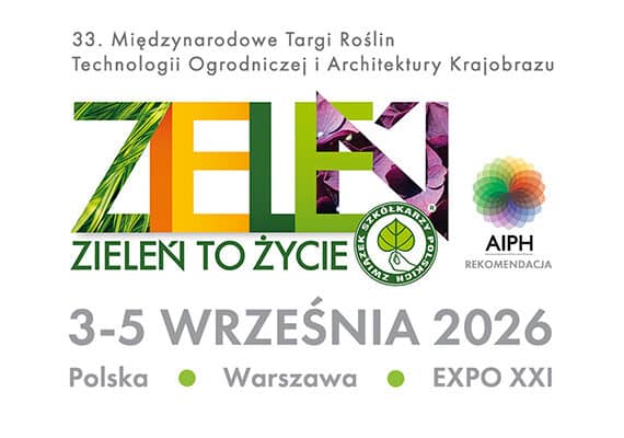 33. Międzynarodowe Targi Zieleń to Życie